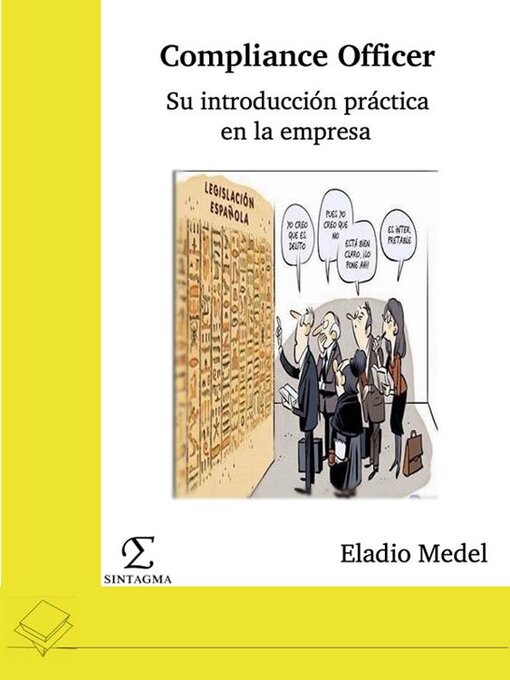 Title details for Compliance Officer. Su introducción práctica en la empresa by Eladio Medel - Available